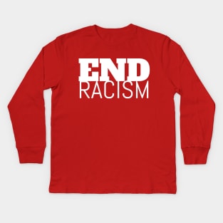 End Racism, Stop Racism, Elect women, Black Lives Matter, America Anti Trump, Equal Rights Kids Long Sleeve T-Shirt